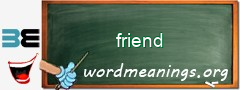 WordMeaning blackboard for friend